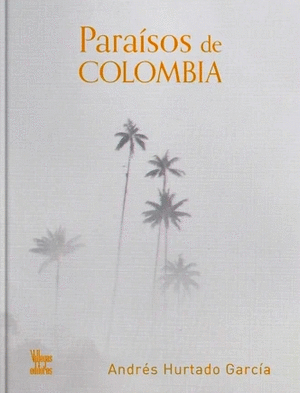 Paraisos De Colombia