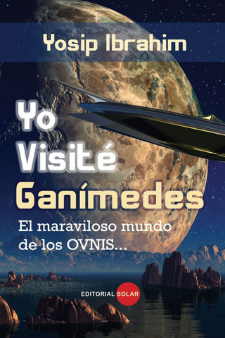 Yo Visité Ganímedes