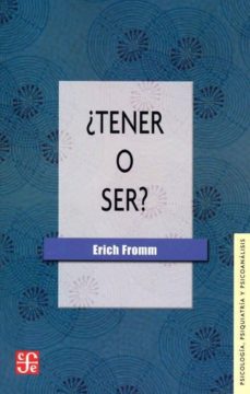 Libro ¿Tener O Ser? 9789681601713