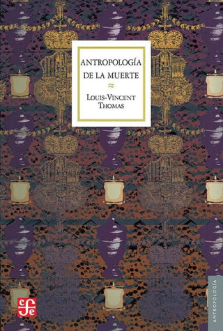 Libro Antropología De La Muerte 9789681614942