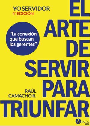 Libro El Arte De Servir Para Triunfar 9789804410574