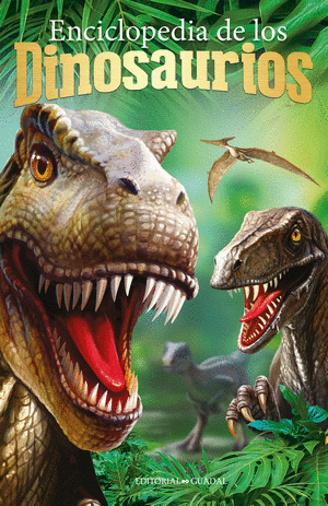 Libro Enciclopedia De Los Dinosaurios 9789873612664