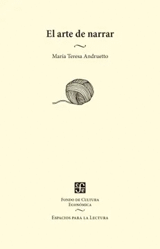 Libro El Arte De Narrar 9789877195552