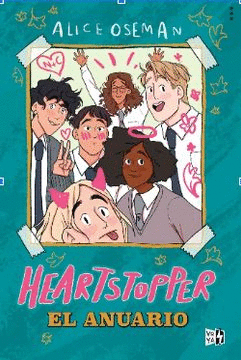 Libro Heartstopper El Anuario 9789877478792