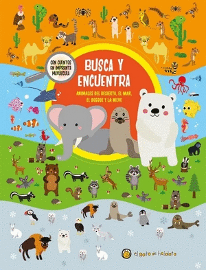 Libro Busca Y Encuentra Animales: Desierto 9789877976526