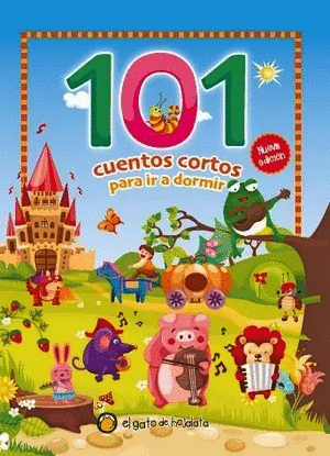 Libro 101 Cuentos Cortos Para Ir A Dormir 9789877977615