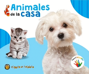 Libro Toco Y Descubro - Animales De La Casa 9789878202815