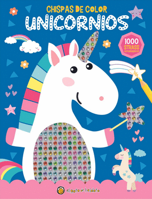 Libro Chispas De Color: Unicornios 9789878205793