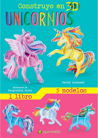 Libro Construyendo En 3D Unicornios 9789878206448