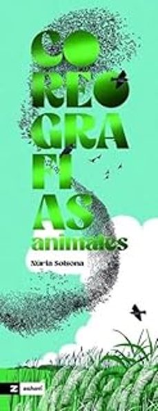 Libro Coreografías Animales 9791387709518