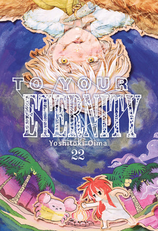 Libro To Your Eternity 22 9791387831189