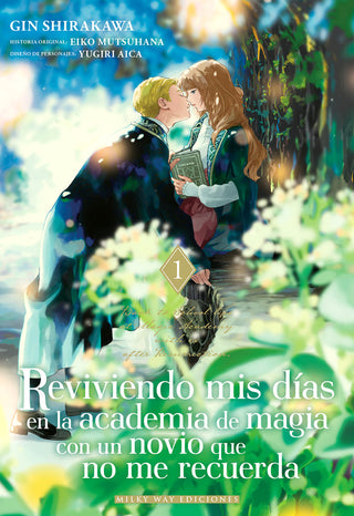 Libro Reviviendo Mis Días En La Academia De Magia Con Un Novio 1 9791387831660