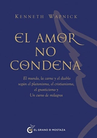 Libro El Amor No Condena 9791399020892