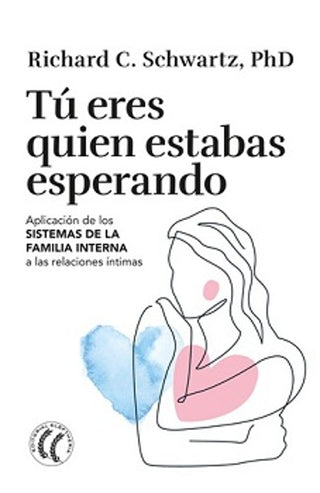 Libro Tú Eres Quien Estabas Esperando 9791399028744