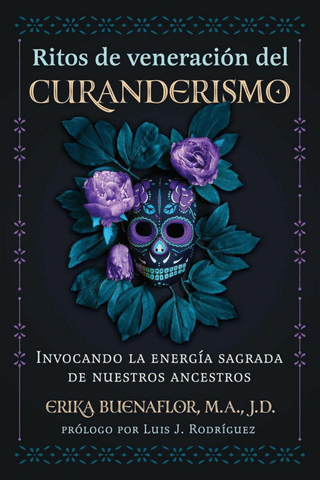 Libro Ritos De Veneración Del Curanderismo 9798888501030
