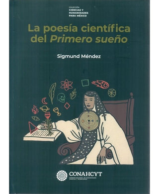 Libro La Poesía Científica Del Primero Sueño 9786071687050