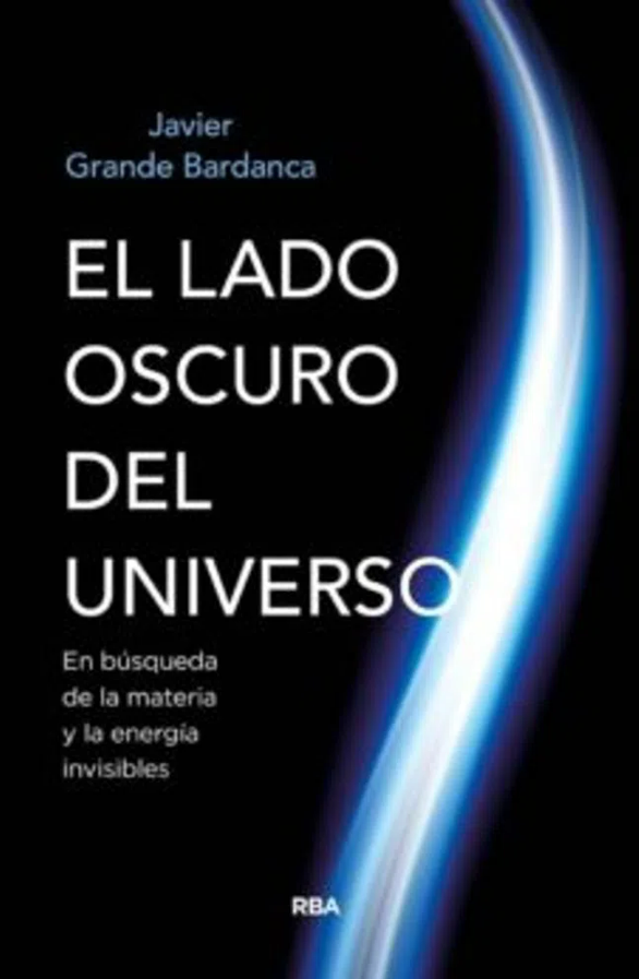 El Lado Oscuro del Universo