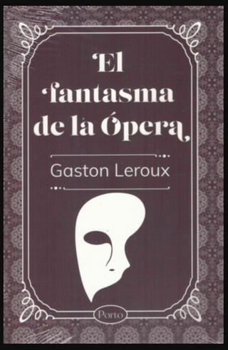 El Fantasma de la Ópera