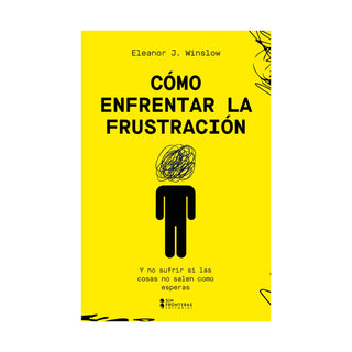 Libro Como Enfrentar La Frustración 9786287820852