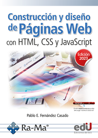 Construcción Y Diseño De Páginas Web Con Html, Css Y Javascript