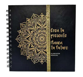 Crea tu presente planea tu futuro