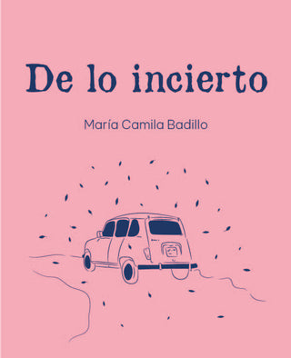 De Lo Incierto