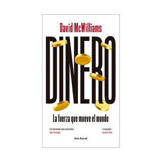 Libro Dinero: La Fuerza Que Mueve El Mundo 9786287816411