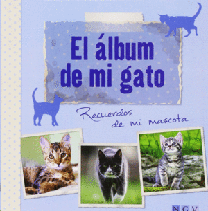 El Album De Mi Gato