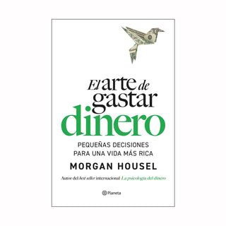 Libro El Arte De Gastar Dinero 9786287827868