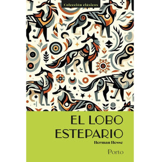 El lobo estepario Porto