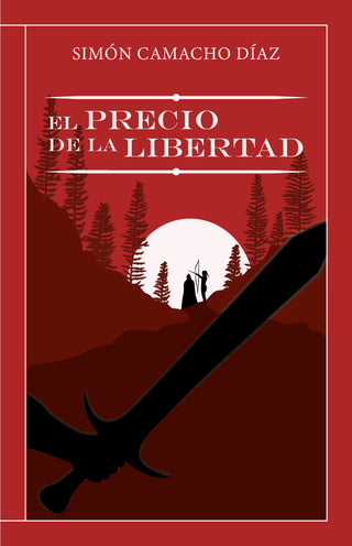 El Precio De La Libertad