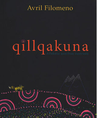 Libro Qillqakuna. Alfabeto Quechua Ilustrado 9786124395598