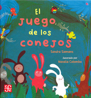 Libro El Juego De Los Conejos 9786071687654