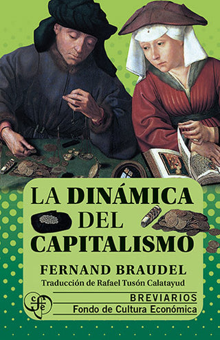 Libro La Dinámica Del Capitalismo 9786071674883