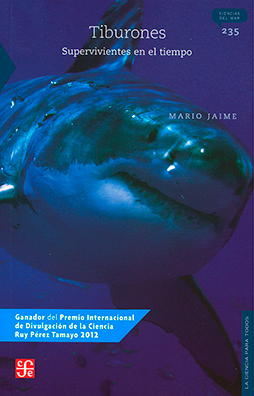 Tiburones. Supervivientes en el tiempo