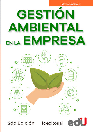 Gestión Ambiental En La Empresa. 2Da Edición