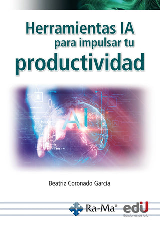 Libro Herramientas Ia  Para Impulsar La Productividad 9789587927726