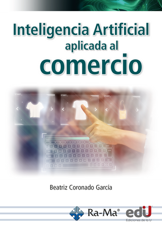 Libro Inteligencia Artificial Aplicada Al Comercio 9789587928143
