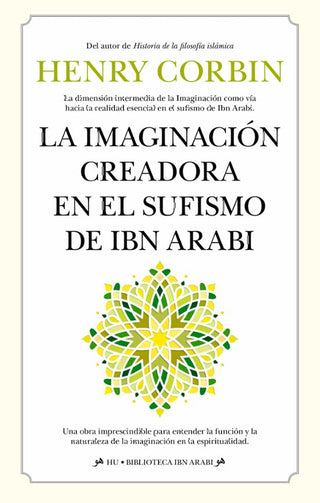 La Imaginacion Creadora en el Sufismo de ibn Arabi