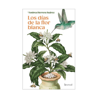 Libro Los Días De La Flor Blanca 9786287907515
