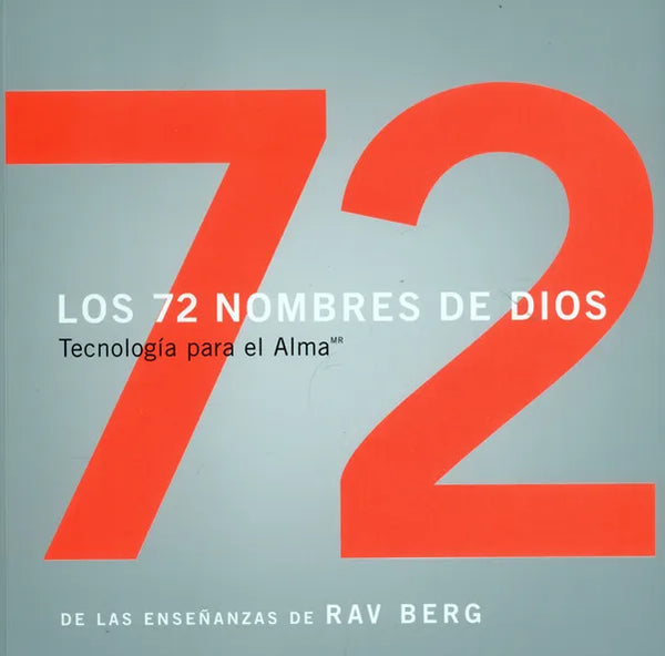Los 72 nombres de Dios - Tecnología para el alma