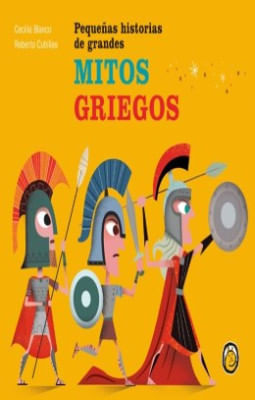 Libro Pequeñas Historias De Otros Grandes Mitos Griegos 9789878207056