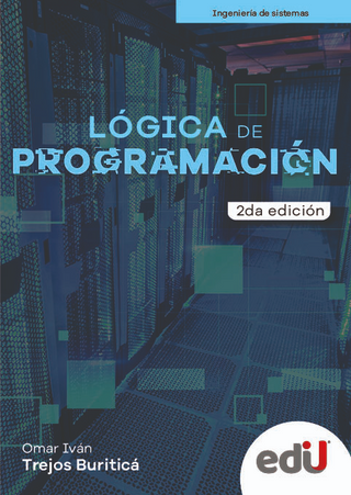 Lógica De Programación. 2Da Edición