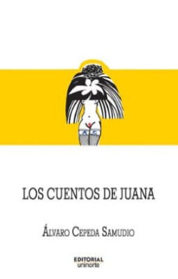 Libro Los Cuentos De Juana 9789587895124