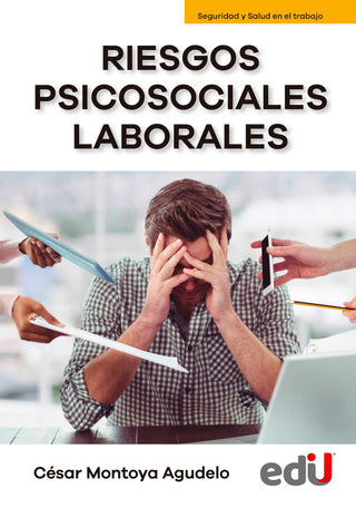 Riesgos Psicosociales Laborales