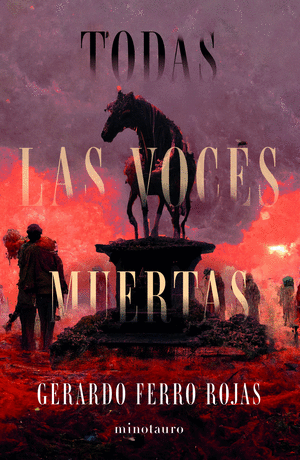 Todas Las Voces Muertas