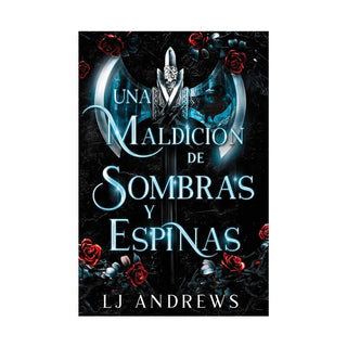 Una maldición de sombras y espinas