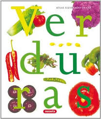 Atlas Ilustrado De Las Verduras