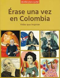 Érase Una Vez En Colombia