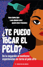 ¿Te Puedo Tocar El Pelo?